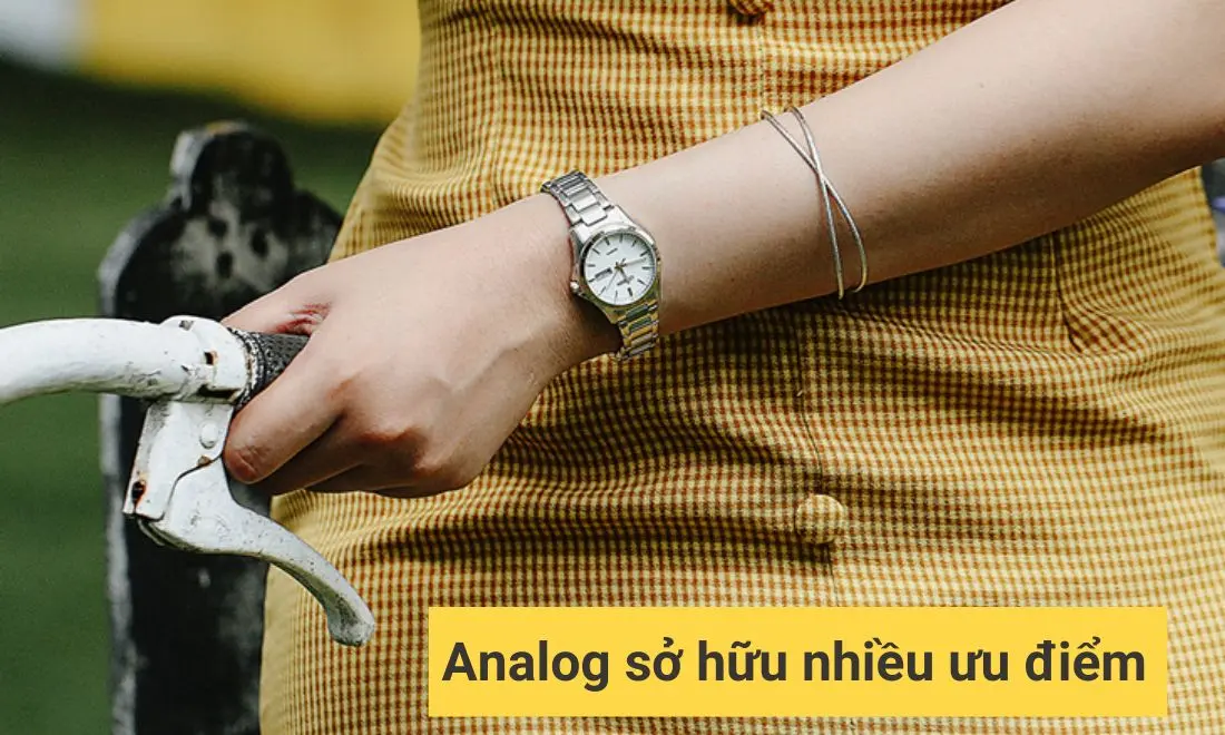 Đồng hồ Analog sở hữu nhiều ưu điểm vượt trội nên luôn được người đeo ưa chuộng 